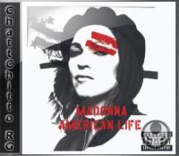 Madonna - American Life [ChattChitto RG]