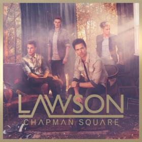 Lawson â€“ Chapman Square [Deluxe] [2012] [Album+iTunes] [LEAKED] [320kbps] [F10]