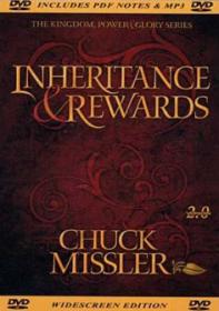 POtHS - Chuck Missler - Inheritance & Rewards - Whole Counsel of God