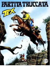 Tex Willer 624 - Partita truccata