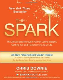 The Spark - The 28 Day Breakthrough Plan for Losing Weight, Getting Fit, and Transforming Your Life (Epub) -Mantesh