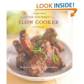 The Gourmet Slow Cooker Volume II, Regional Comfort-Food Classics