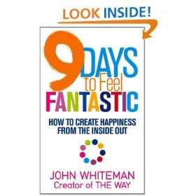 9 Days to Feel Fantastic How to Create Happiness from the Inside Out 2012 (Epub) -Mantesh