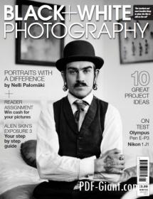 Black + White Photography - Portraits With A Difference Plus 10 Great Project Ideas (January 2012)