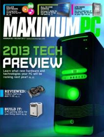 Maximum PC -  2013 Tech Preview (Holiday 2012)