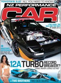 NZ Performance Car - 12A Turbo - Record Breaker 1200CC Never Looked So Fast (January 2013)