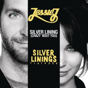 Jessie J - Silver Lining (Crazy 'bout You) [2012]  (1080p) x264 [VX] [P2PDL]