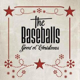 The Baseballs-Good Ol Christmas (2012) 320Kbit(mp3) DMT