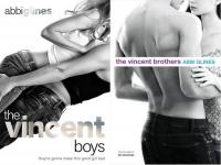 The Vincent Boys Series by Abbi Glines (Books 1 and 2)