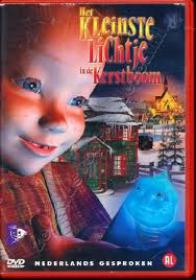 Het Kleinste Lichtje in de kerstboom (2005) DVDR(xvid) NL Gespr DMT