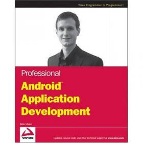 Professional Android Application Development - A hands-on guide to building mobile applications