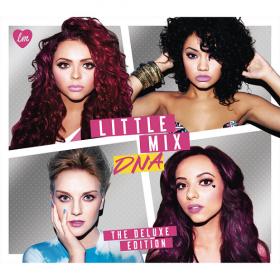 Little Mix - DNA [2012 - Album]  Deluxe Edition 320 kbps CBR MP3