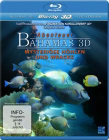 Adventure Bahamas Mysterious Caves And Wrecks 3D 2012 1080p H-SBS BluRay DTS x264-HDChina [PublicHD]