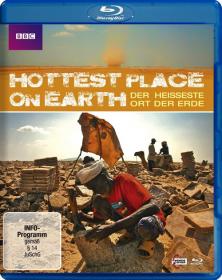 The Hottest Place On Earth 2009 720p BluRay DTS x264-DON [PublicHD]