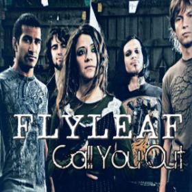 Flyleaf - Call You Out