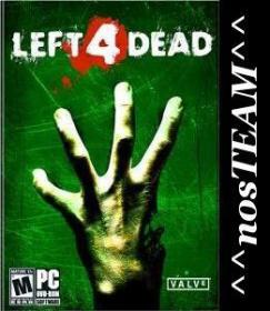 Left 4 Dead PC full game 1.0.2.8 ^^nosTEAM^^