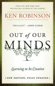 Out of Our Minds by Ken Robinson