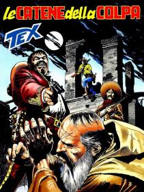 Tex Willer 625 - Le catene della colpa