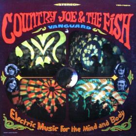 Country Joe And The Fish  Electric Music For the Mind and Body (folk rock)(flac)[rogercc][h33t]