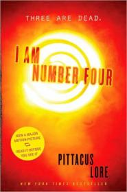 I Am Number Four by Pittacus Lore (Lorien Legacies 01)