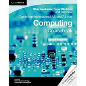 Cambridge International AS and A Level Computing Coursebook (Cambridge International Examinations)