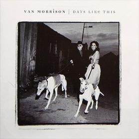 Van Morrison Days Like This(rock)(mp3@320)[rogercc][h33t]