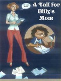 BILLYS MOM and HEAD OF THE CLASS An Adult Comic by