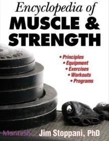 Encyclopedia of Muscle & Strength -Mantesh