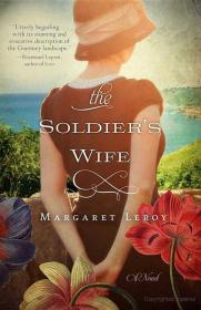 The Soldier's Wife by Margaret Leroy