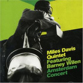 Miles Davis - Amsterdam Concert (2005) [EAC-FLAC]