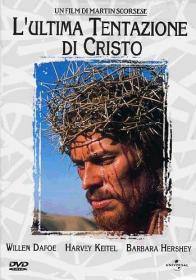 [DVD9-Ita Eng Ger Fra Spa-MultiSub]L'ultima tentazione di Cristo(SPG UF)