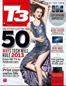 T3 Magazine UK February 2013 [azizex666]
