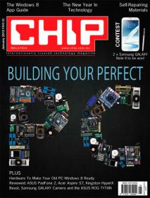 CHIP Magazine - Building Your Perfect PC (January 2013)