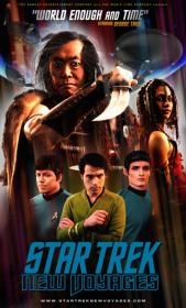 Star Trek New Voyages 4x03 World Enough and Time