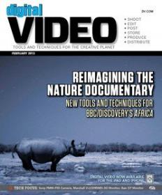 Digital Video - ReImagining the Nature Documentary (February 2013)