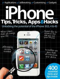 IPhone Tips, Tricks, Apps & Hacks UK - Unlocking The Potential of The iPhone 3GS, 4, 4S & 5 (Volume 07)
