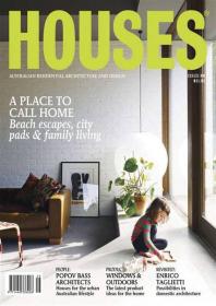 Houses - Find the Best Place to Call HOME - Beach Escapes, City Pads and Family Living (No 88)