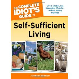 The Complete Idiot's Guide to Self-Sufficient Living (Pdf,Mobi) -Mantesh