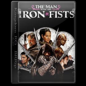 The Man with the Iron Fist 2012 BRRip XviD AC3 - KINGDOM