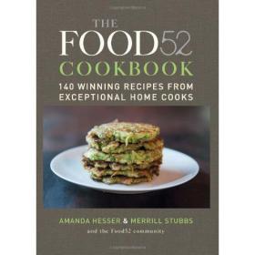 The Food52 Cookbook - 140 Winning Recipes from Exceptional Home Cooks -Mantesh