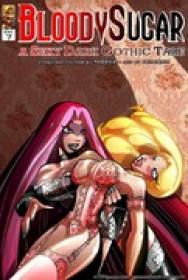 Bloody Sugar - A Sexy Dark Gothic Tale 1-7 An Adult Comic by