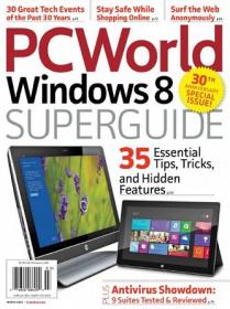 PC World USA - Windows 8 SUPER Guide 35 Essential Tips and Tricks (March 2013)