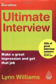 Ultimate Interview - Make a Great Impression and Get That Job -Mantesh