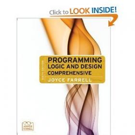 Farrell - Programming Logic and Design Comprehensive 6th