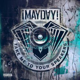 Â¡MAYDAY! - Take Me To Your Speakers (Instrumentals) [2013] [M4A] [VBR]