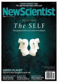 New Scientist - The Mind The Greatest Trick Your Mind Ever Played (23 February 2013)