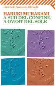 Haruki Murakami - A sud del confine, a ovest del sole [Pdf Epub Mobi Odt - Ita][TNTvillage]