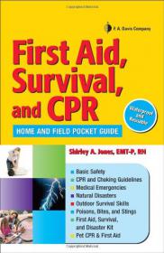 First Aid, Survival, and CPR Home and Field Pocket Guide -Mantesh