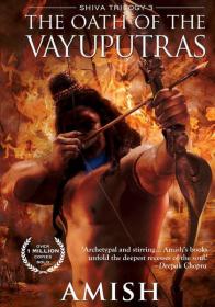 The Oath of The Vayuputras -Amish Tripathi [bellatrix]