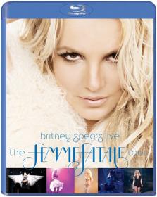Britney Spears Live The Femme Fatale Tour 2011 BRRip 720p x264 - PRiSTiNE [P2PDL]